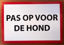 Afbeelding van BORD PAS OP VOOR DE HOND